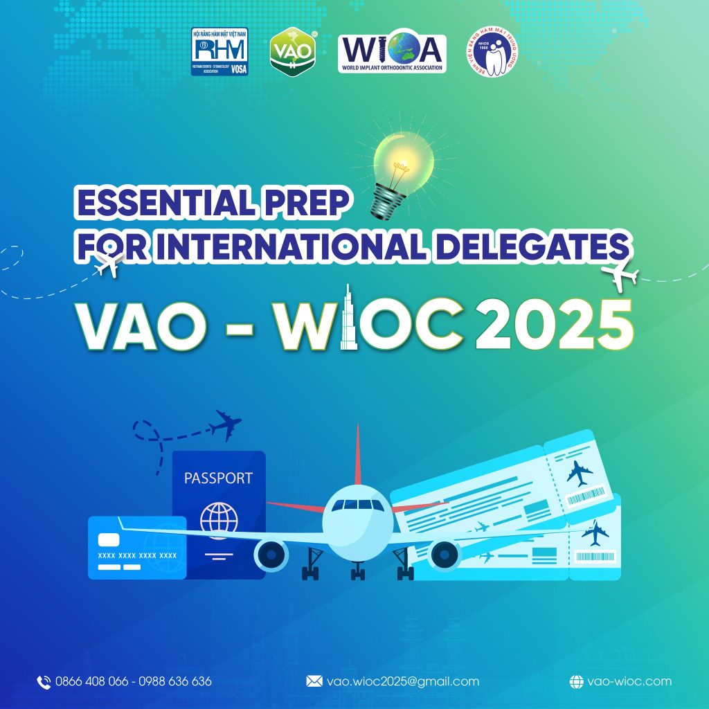 What Should International Delegates Coming to Vietnam to Attend VAO-WIOC 2025 Prepare?